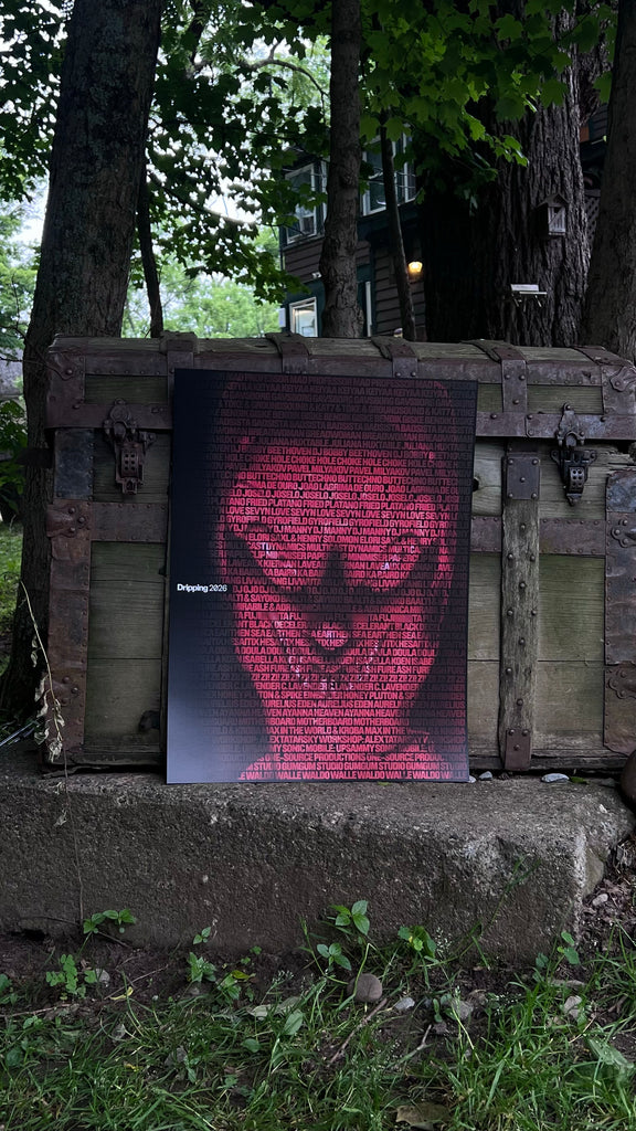 DRIPPING 2026 POSTER- presale